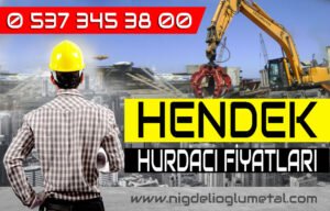 Hendek Hurda Fiyatları